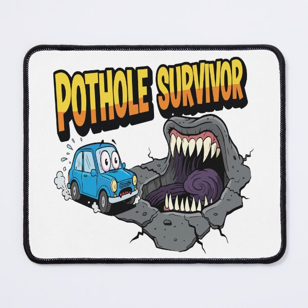 Item preview, "Pothole Survivor" Funny Car Graphic - Bad Road Humor - Dramatic Driving Meme Art designed and sold by BestChoiceService.