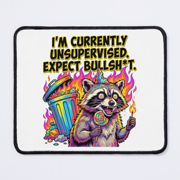 Item preview, funny inappropriate Unsupervised Raccoon Funny Adult Humor Cartoon designed and sold by Uglyandcute.