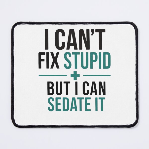 Item preview, Funny Nurse Dark Humor Sedate Quote Design designed and sold by BMAMED2001.
