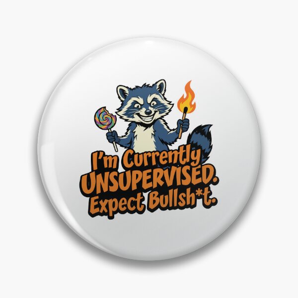 Item preview, funny inappropriate Unsupervised Raccoon Funny Adult Humor Cartoon designed and sold by Uglyandcute.