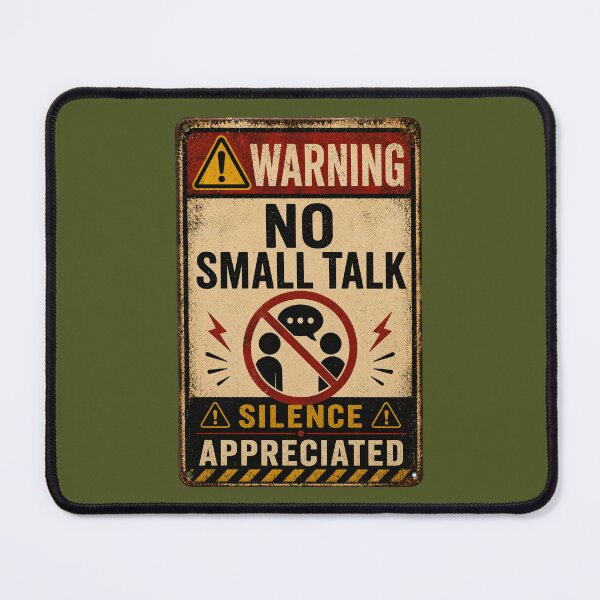 Item preview, No Small Talk Warning Sign | Funny Introvert Vintage Humor Design designed and sold by piketo.