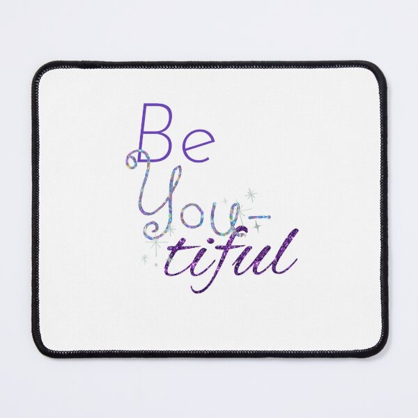 Item preview, Be YOU-tiful  designed and sold by GiSilver.