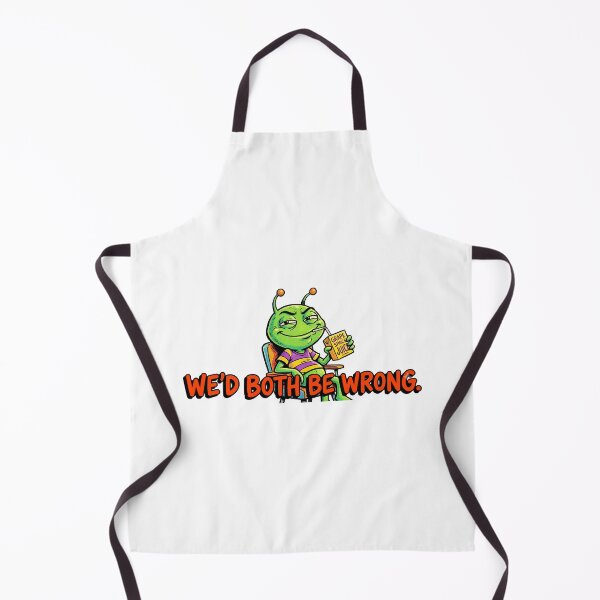 Item preview, funny inappropriate Smug Alien Sarcasm - I'd Agree With You But Then We'd Both Be Wrong designed and sold by Uglyandcute.