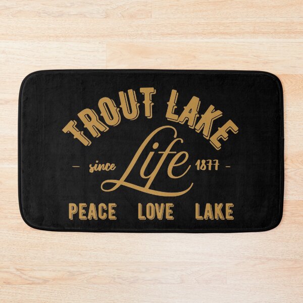 Item preview, Trout Lake LIFE PEACE LOVE LAKE since 1877 13652 Adirondack foothills nature lake lover designed and sold by CreativeCurious.
