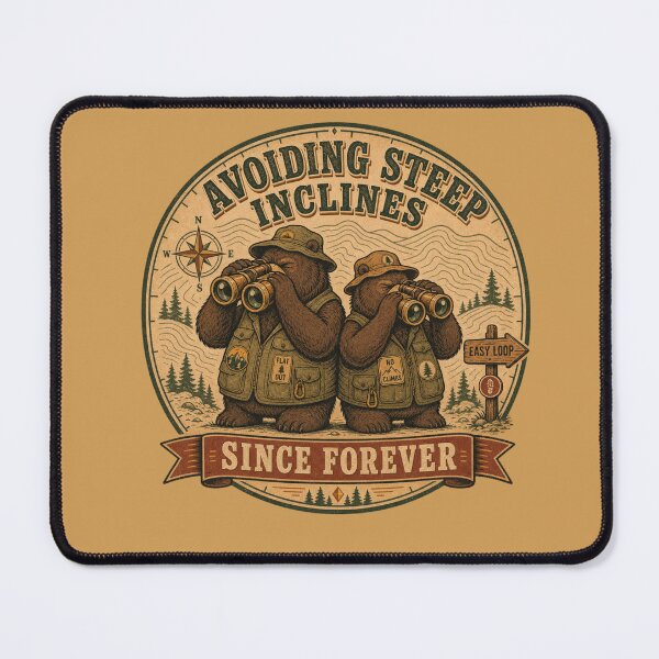 Item preview, Avoiding Steep Inclines Since Forever Funny Bear Hiking  designed and sold by freshwear design.