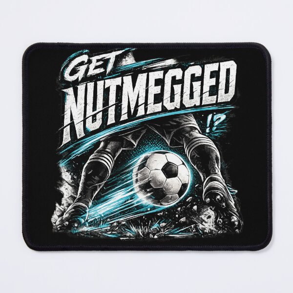 Item preview, Get Nutmegged Funny Soccer Graphic Football Player Gift designed and sold by tronictees.