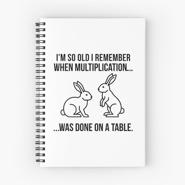 Item preview, funny inappropriate I'm So Old I Remember When Multiplication Was Done On A Table - Funny Rabbit Joke designed and sold by Uglyandcute.