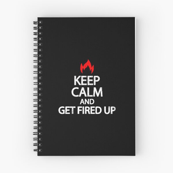 Item preview, Keep Calm And Get Fired Up - Motivational Saying designed and sold by asyanavirgifa.