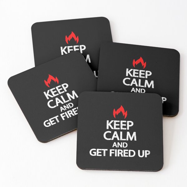 Item preview, Keep Calm And Get Fired Up - Motivational Saying designed and sold by asyanavirgifa.