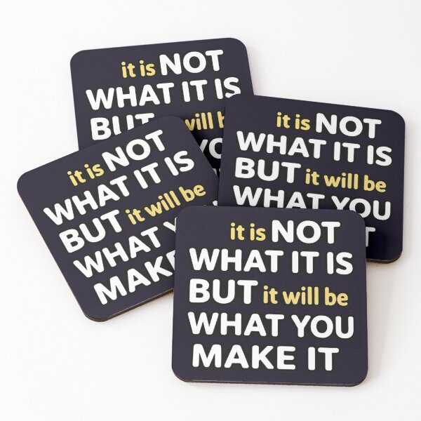 Item preview, It Is NOT WHAT IT IS Quote Typography designed and sold by PRINTSCHARMINGM.