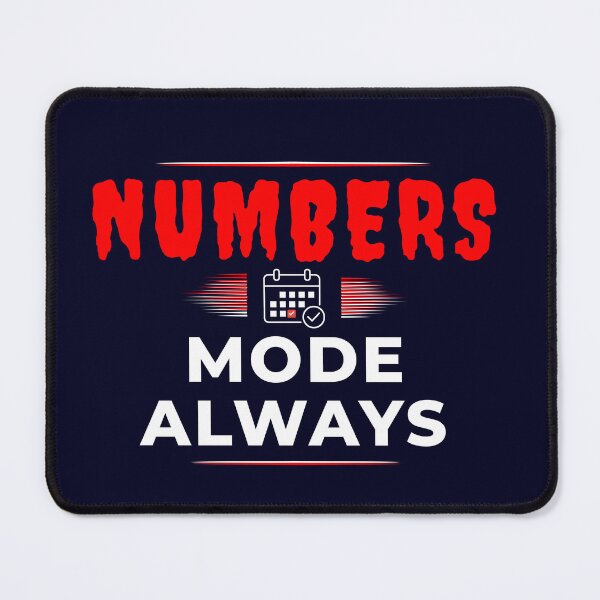 Item preview, Numbers Mode Always | Funny Accountant CPA Typography Design designed and sold by FCA SIR MERCH .