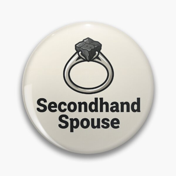 Item preview, Secondhand Spouse designed and sold by Lady McG Comedy.
