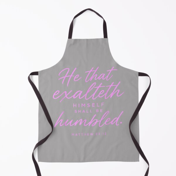 Item preview, He that Exalteth Himself Shall Be Humbled Matthew 23 12 Pray designed and sold by KathieFaugh.