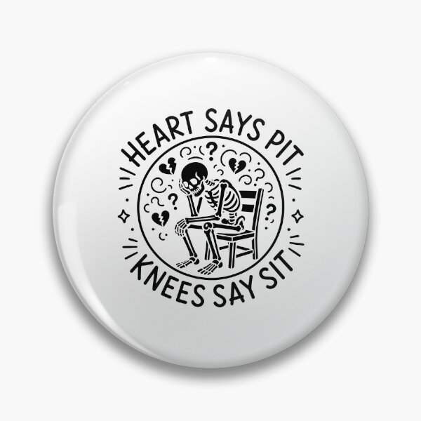 Item preview, Heart Says Pit Knees Say Sit Funny Confused Skeleton designed and sold by gunaone-design.