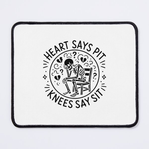 Item preview, Heart Says Pit Knees Say Sit Funny Confused Skeleton designed and sold by gunaone-design.