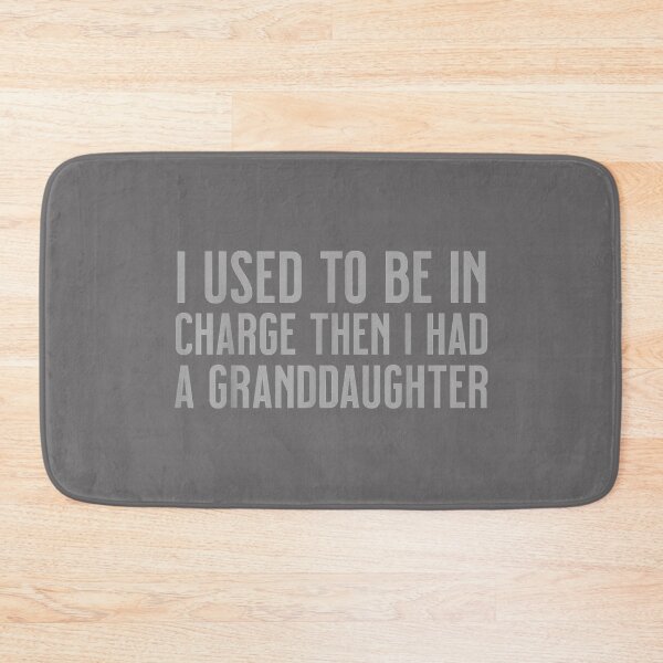 Item preview, I Used to Be in Charge Then I Had A Granddaughter_2 designed and sold by KristineLi.