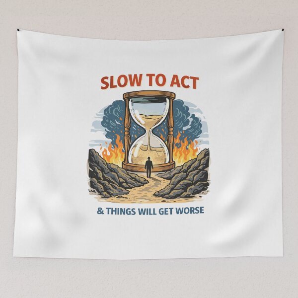 Item preview, Slow To Act & Things Will Get Worse designed and sold by Matinez Pink.