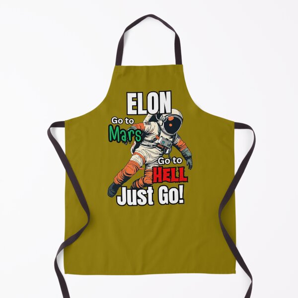 Item preview, Elon Go To Mars Go To Hell Just Go! (Anti-Elon Musk) designed and sold by Samso!.