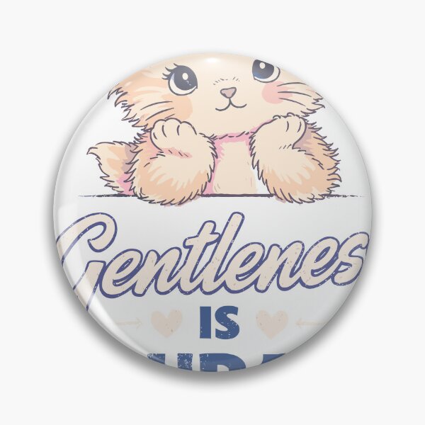 Item preview, Gentleness Is Courage designed and sold by Matinez Pink.