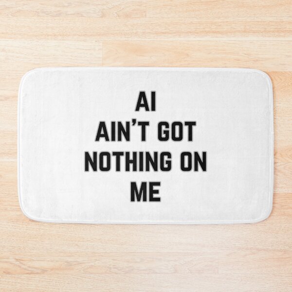 Item preview, AI Isn't It designed and sold by MayaCordalia.