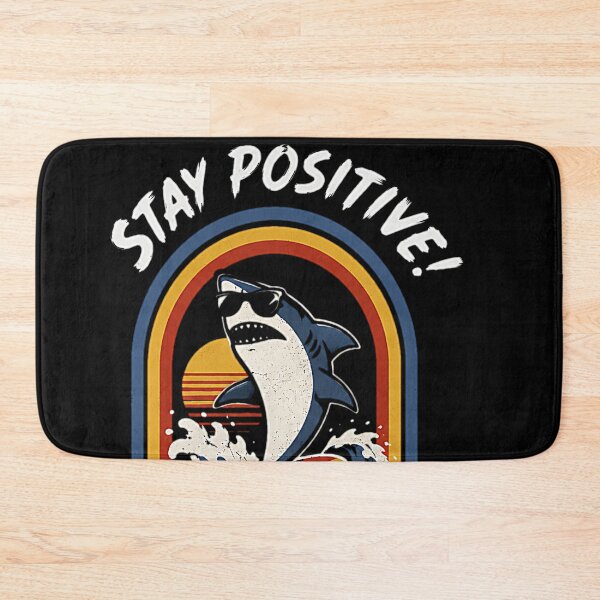 Item preview, Stay Positive - Shark Lover Wildlife Ocean Sea Animal Lover designed and sold by weirdcountry.