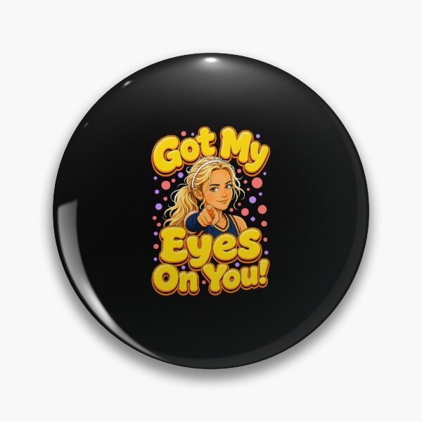 Item preview, Got My Eyes On You Sophie Basketball Fan designed and sold by ajifujpost.