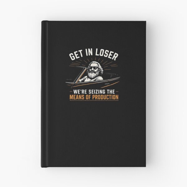 Item preview, Vintage Get in Loser We’re Seizing The Means of Production designed and sold by weirdcountry.