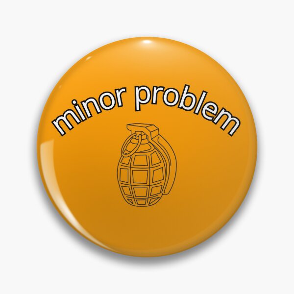 Item preview, 'Funny minor problem' Antisocial Grenade Tshirt designed and sold by Samso!.