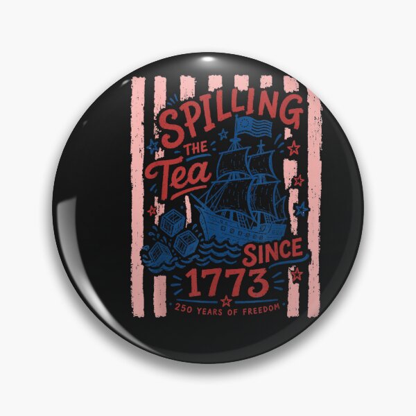 Item preview, Spilling The Tea Since 1773 Vintage Us History designed and sold by FrankIsabel.