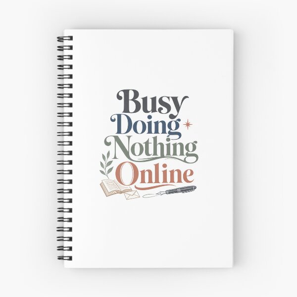 Item preview, Busy Doing Nothing Online - Offline Quote designed and sold by GoverArt.