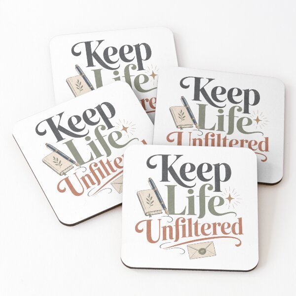 Item preview, Keep Life Unfiltered - Intentional Living Quote designed and sold by GoverArt.