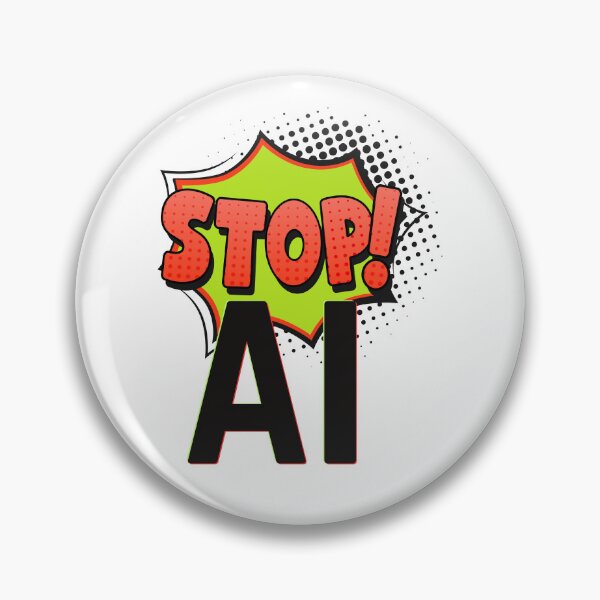 Item preview, Stop AI designed and sold by MayaCordalia.