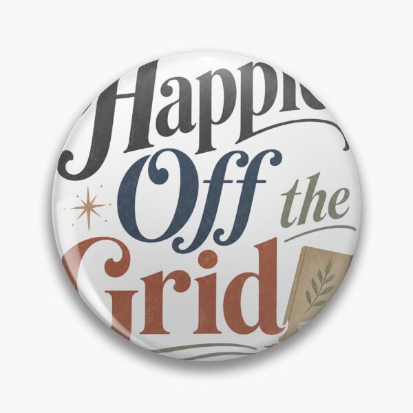 Item preview, Happier Off the Grid - Offline Living Quote designed and sold by GoverArt.