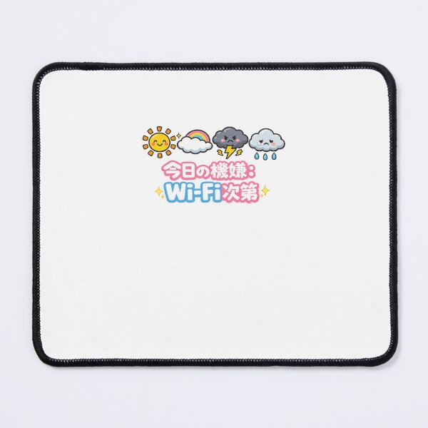 Item preview, Today's Mood: Depends on Wi-Fi | Cute Weather Mood Design designed and sold by ArtPrintPov.
