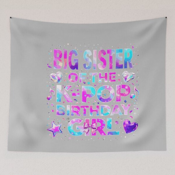 Item preview, Big Sister of The K-Pop Birthday Girls Korean Music designed and sold by mjohnson9.