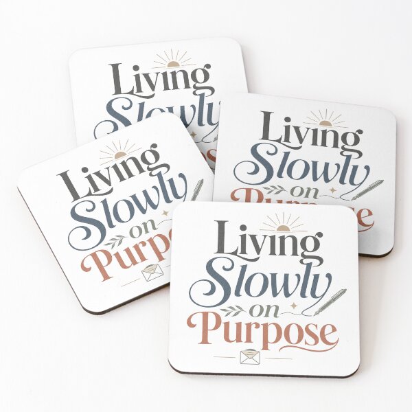 Item preview, Living Slowly on Purpose - Slow Living Quote designed and sold by GoverArt.