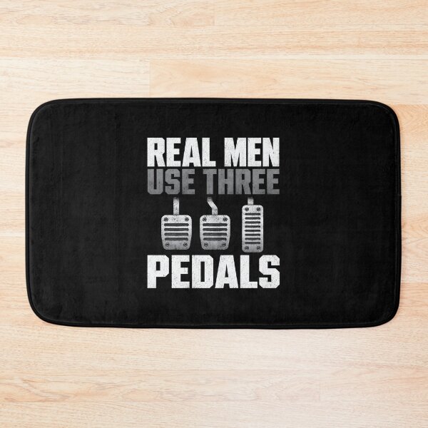 Item preview, Real Men Use Three Pedals designed and sold by KarimSoCute.