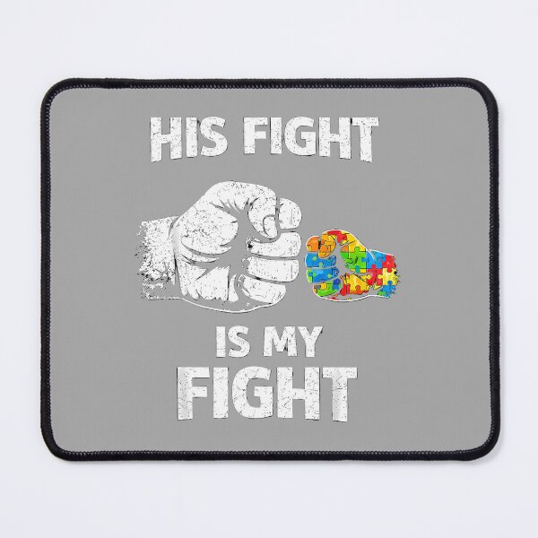Item preview, His Fight is Truly My Fight Autism Dad Support Awareness designed and sold by ArleneRowe.