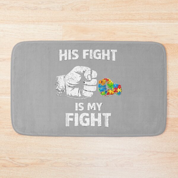 Item preview, His Fight is Truly My Fight Autism Dad Support Awareness designed and sold by ArleneRowe.