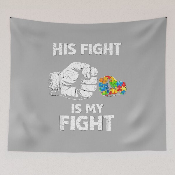 Item preview, His Fight is Truly My Fight Autism Dad Support Awareness designed and sold by ArleneRowe.