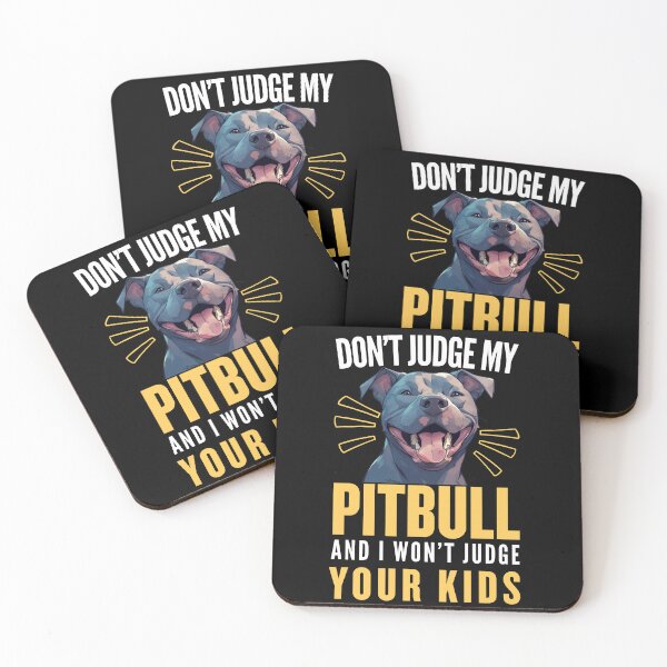 Item preview, Don't Judge My Pitbull and I Won't Judge Your Kids | Funny Pit Bull T-Shirt designed and sold by BrokenLabel.