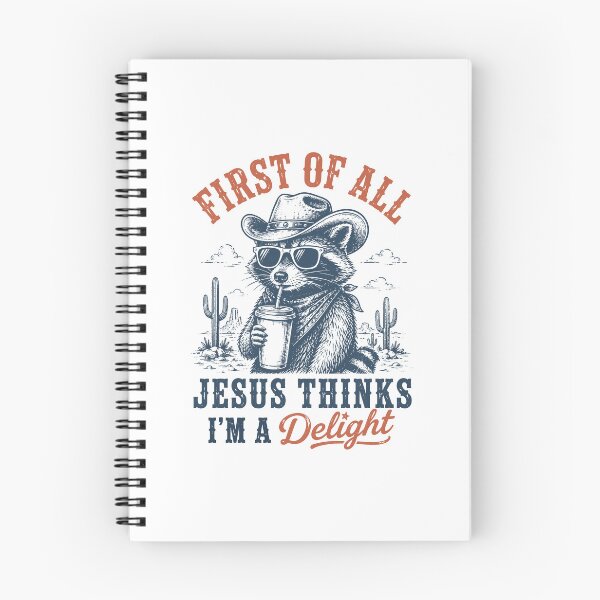 Item preview, First Of All Jesus Thinks I'm A Delight Christian Raccoon designed and sold by KarimSoCute.