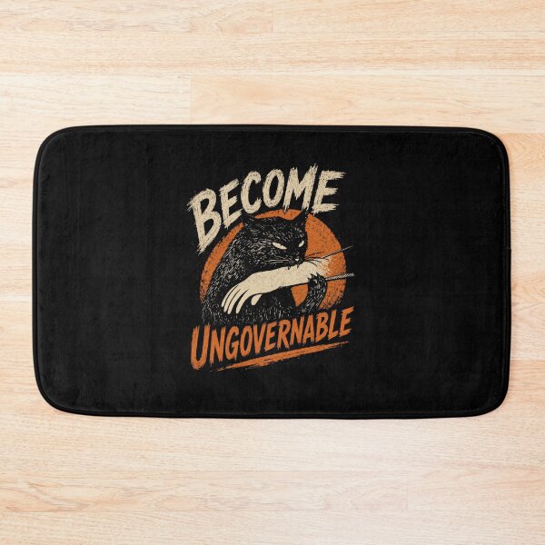 Item preview, Become Ungovernable Cat Rebel Independent Feline designed and sold by HumansStuck12.