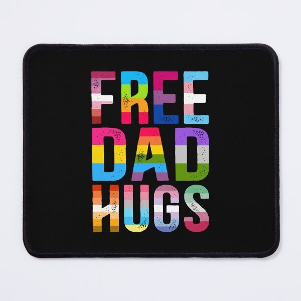 Item preview, Free Dad Hugs LGBTQ Pride designed and sold by KarimSoCute.