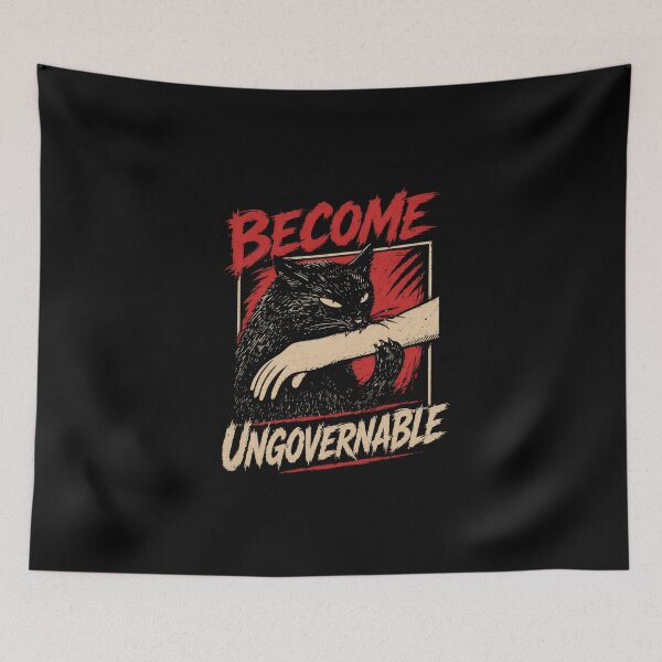 Item preview, Become Ungovernable Rebel Cat Anarchy Independence designed and sold by HumansStuck12.
