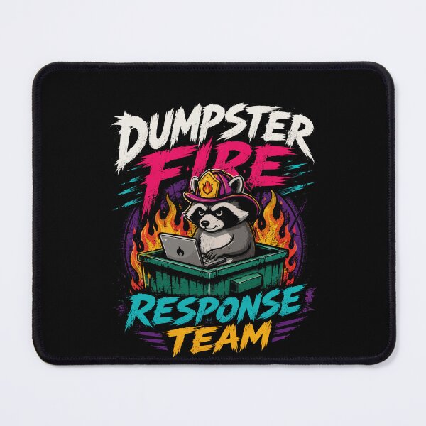 Item preview, Dumpster Fire Response Team Funny Chaos Management Worker designed and sold by HumansStuck12.