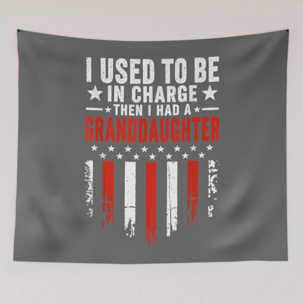 Item preview, I Used to Be in Charge Then I Had A Granddaughter designed and sold by KristineLi.