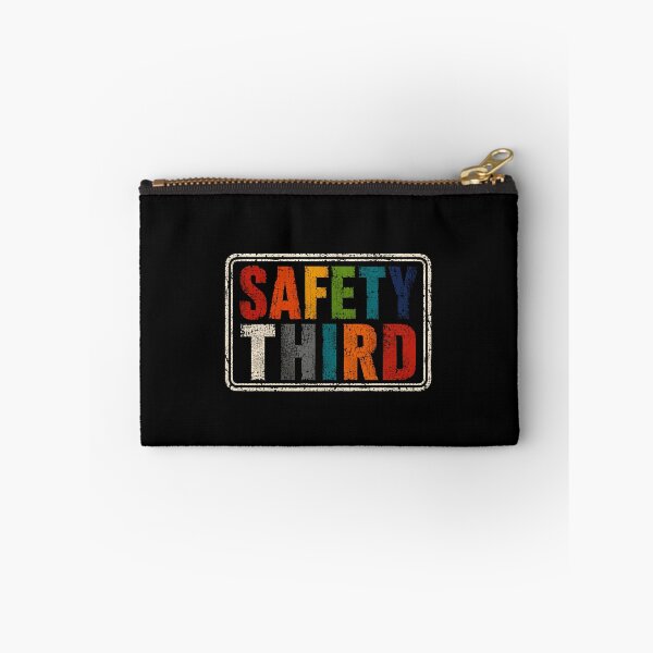 Item preview, Safety Third Workplace Humor Tradesman Sarcasm designed and sold by HumansStuck12.