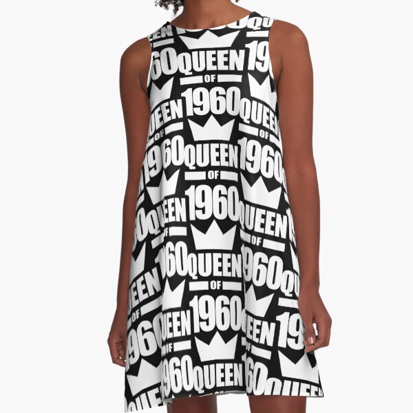 Queens crown year of birth 1960 funny quotes gift A-Line Dress
