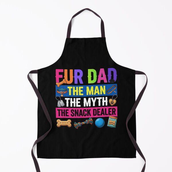 Item preview, Fur Dad The Man The Myth The Snack Dealer designed and sold by GiaoCalonas.